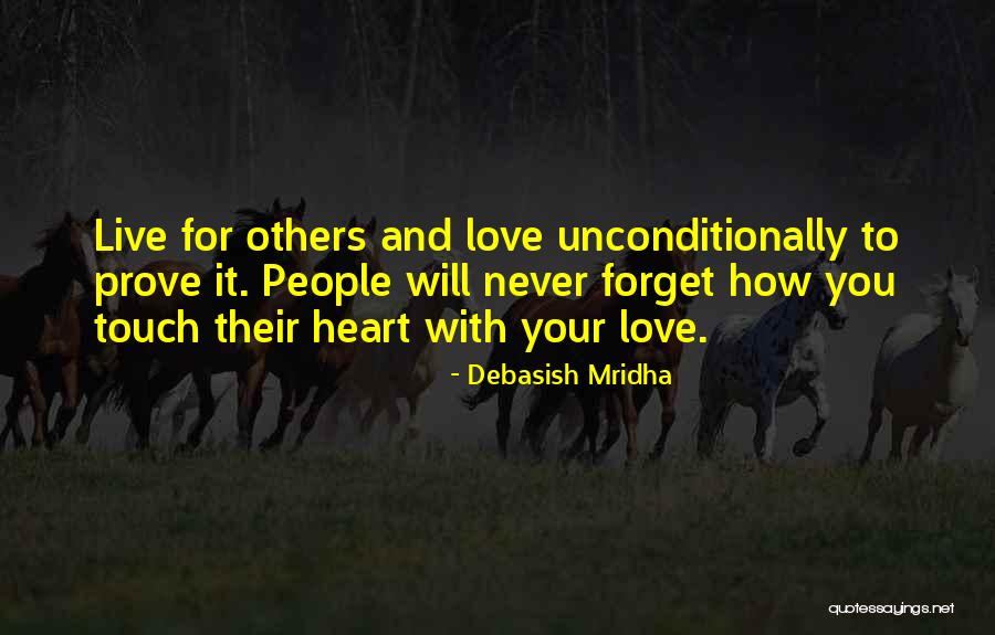 Heart Live Quotes By Debasish Mridha