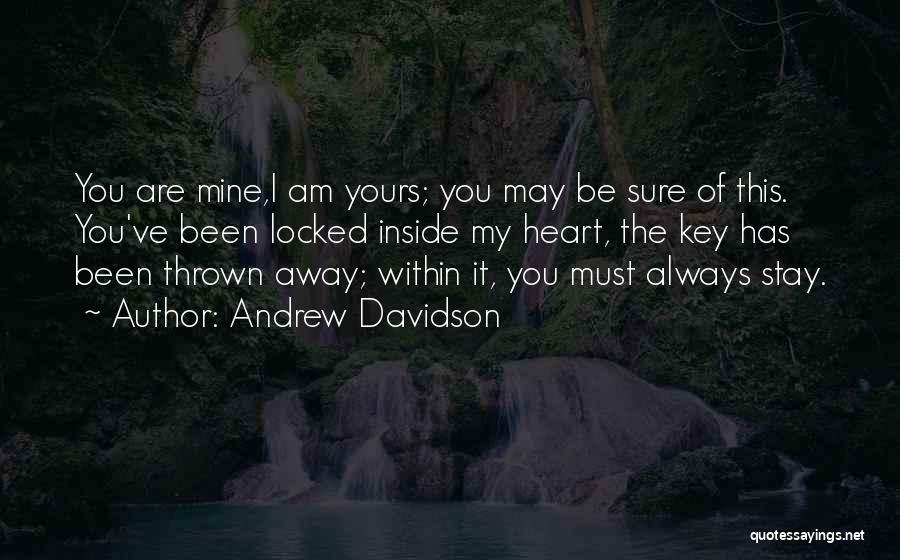 Heart Locked Away Quotes By Andrew Davidson