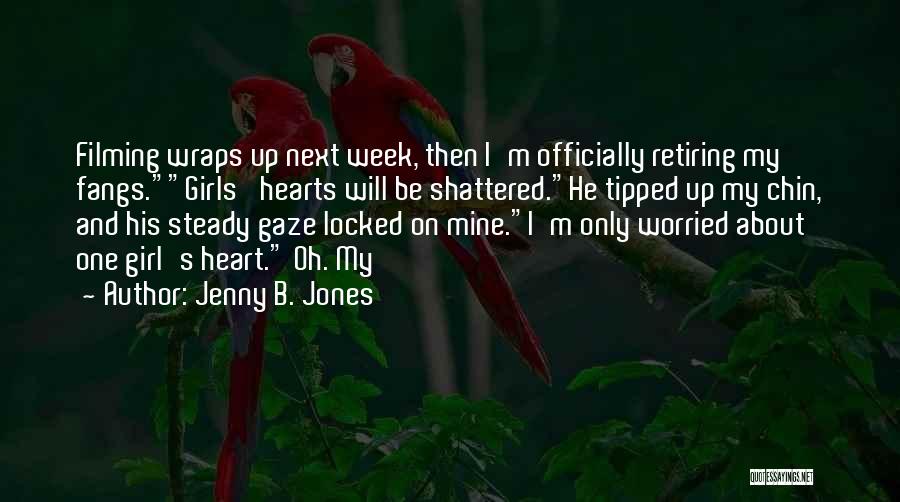 Heart Locked Up Quotes By Jenny B. Jones