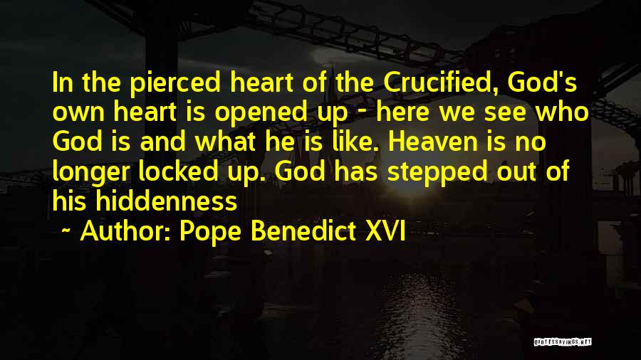 Heart Locked Up Quotes By Pope Benedict XVI