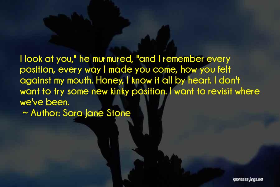 Heart Made Of Stone Quotes By Sara Jane Stone