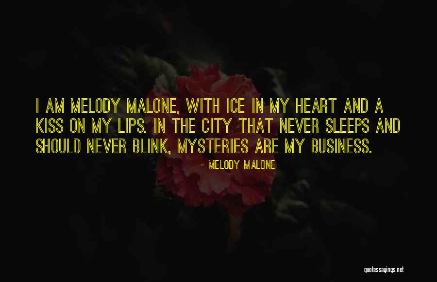 Heart Melody Quotes By Melody Malone Heart Melody Quotes By Melody Malone