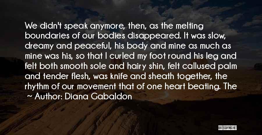 Heart Melting Quotes By Diana Gabaldon