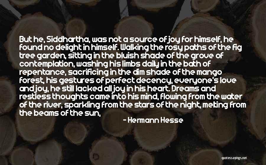 Heart Melting Quotes By Hermann Hesse