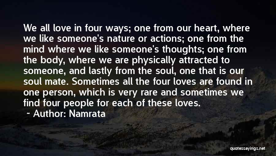 Heart Mind Body Soul Quotes By Namrata