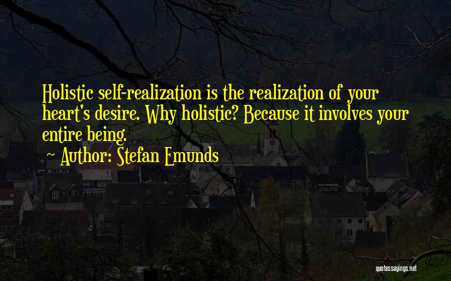 Heart Mind Body Soul Quotes By Stefan Emunds