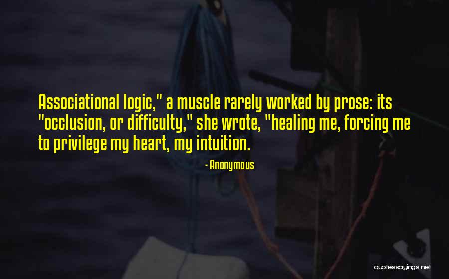 Heart Muscle Quotes By Anonymous Heart Muscle Quotes By Anonymous