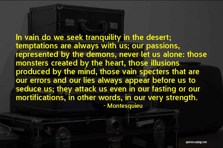 Heart Never Lies Quotes By Montesquieu Heart Never Lies Quotes By Montesquieu