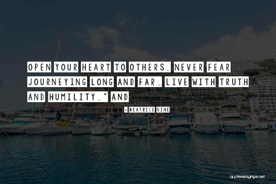 Heart Never Live Quotes By Beatrice Vine Heart Never Live Quotes By Beatrice Vine