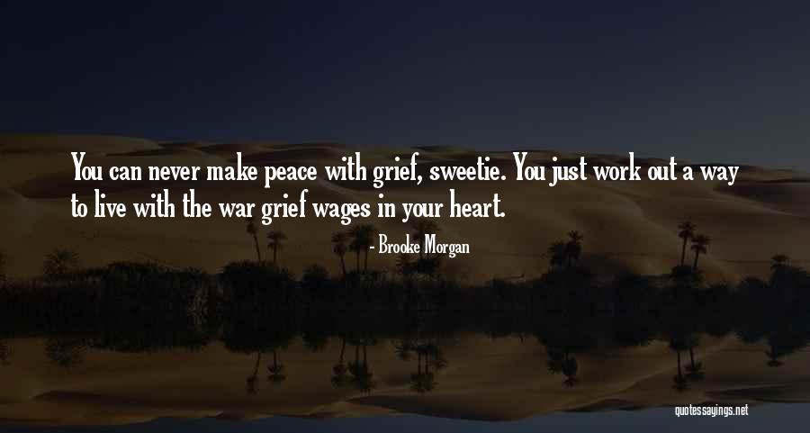 Heart Never Live Quotes By Brooke Morgan Heart Never Live Quotes By Brooke Morgan