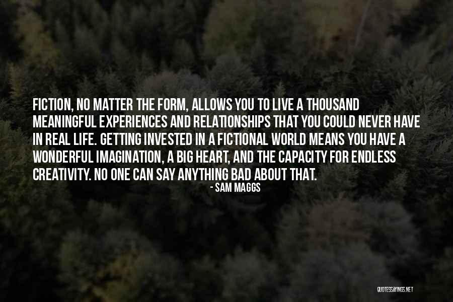 Heart Never Live Quotes By Sam Maggs Heart Never Live Quotes By Sam Maggs