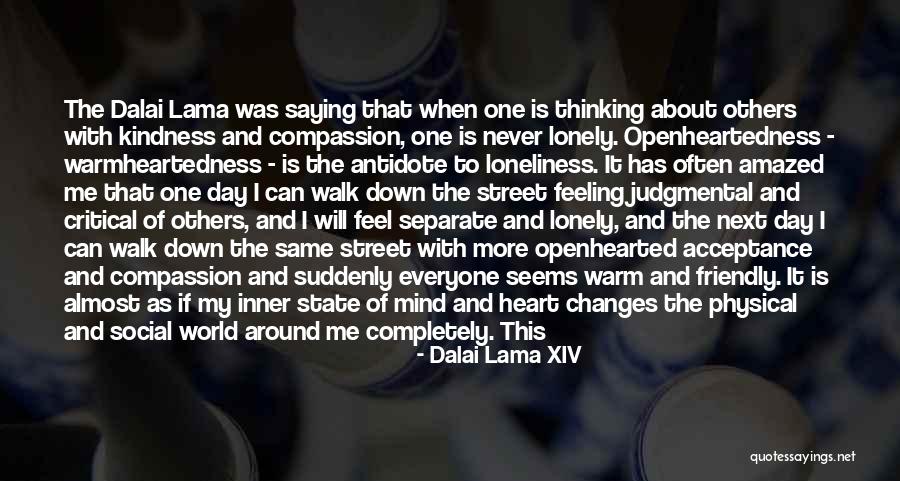 Heart Never Walk Quotes By Dalai Lama XIV Heart Never Walk Quotes By Dalai Lama XIV