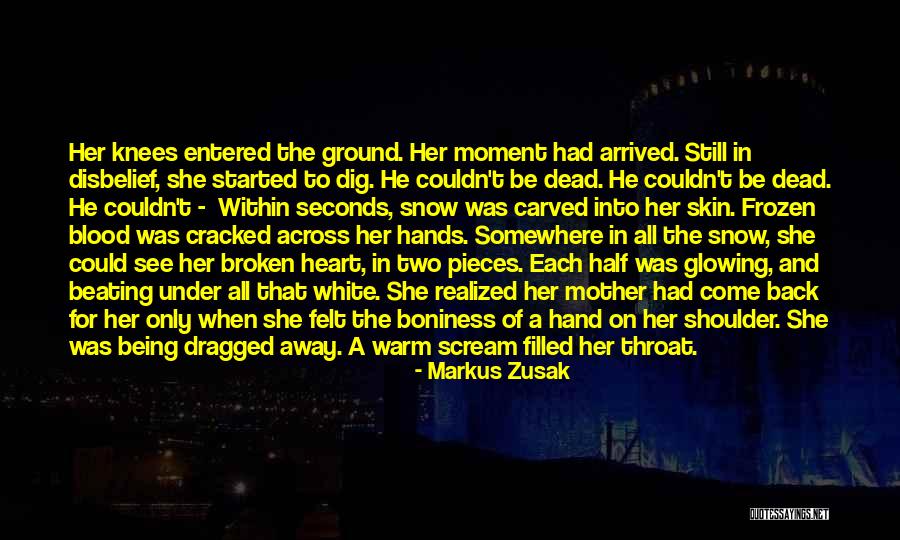 Heart Of A Mother Quotes By Markus Zusak Heart Of A Mother Quotes By Markus Zusak