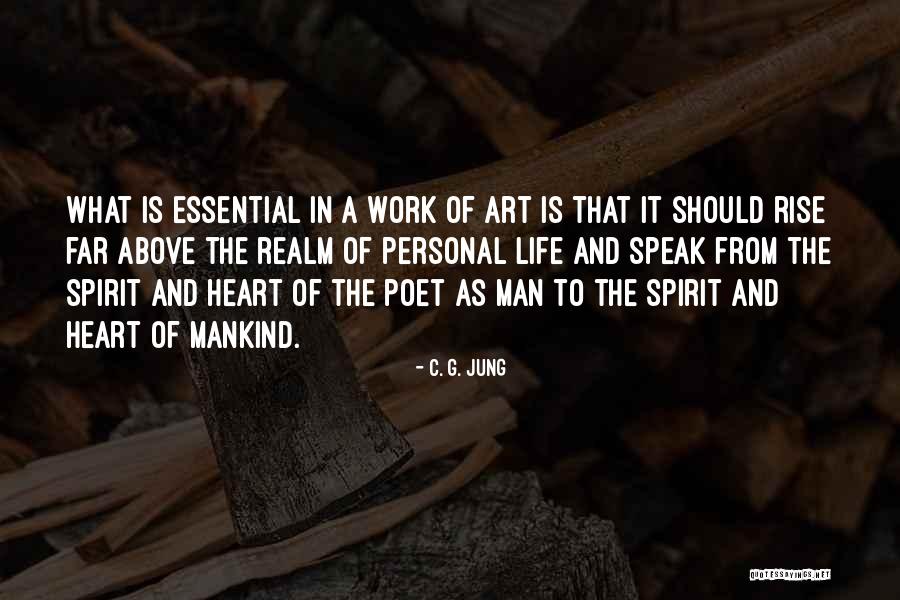 Heart Of A Poet Quotes By C. G. Jung Heart Of A Poet Quotes By C. G. Jung