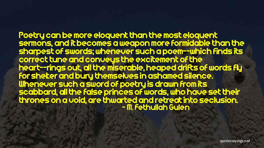 Heart Of A Poet Quotes By M. Fethullah Gulen Heart Of A Poet Quotes By M. Fethullah Gulen