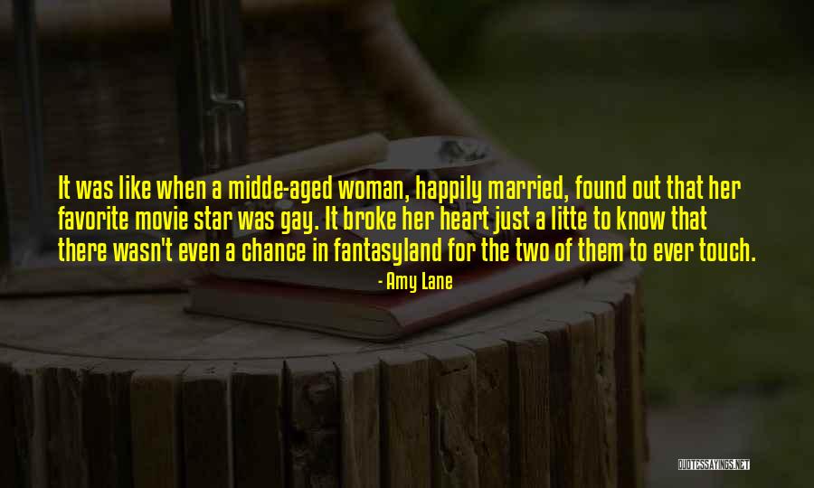 Heart Of A Woman Quotes By Amy Lane Heart Of A Woman Quotes By Amy Lane
