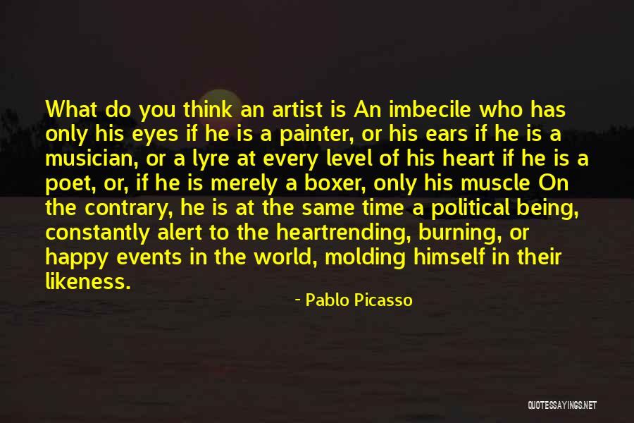 Heart Of An Artist Quotes By Pablo Picasso Heart Of An Artist Quotes By Pablo Picasso