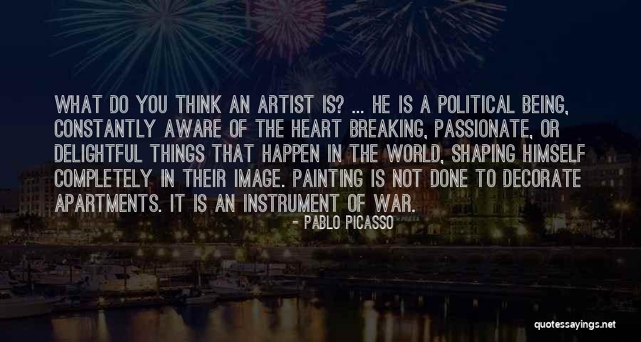Heart Of An Artist Quotes By Pablo Picasso Heart Of An Artist Quotes By Pablo Picasso
