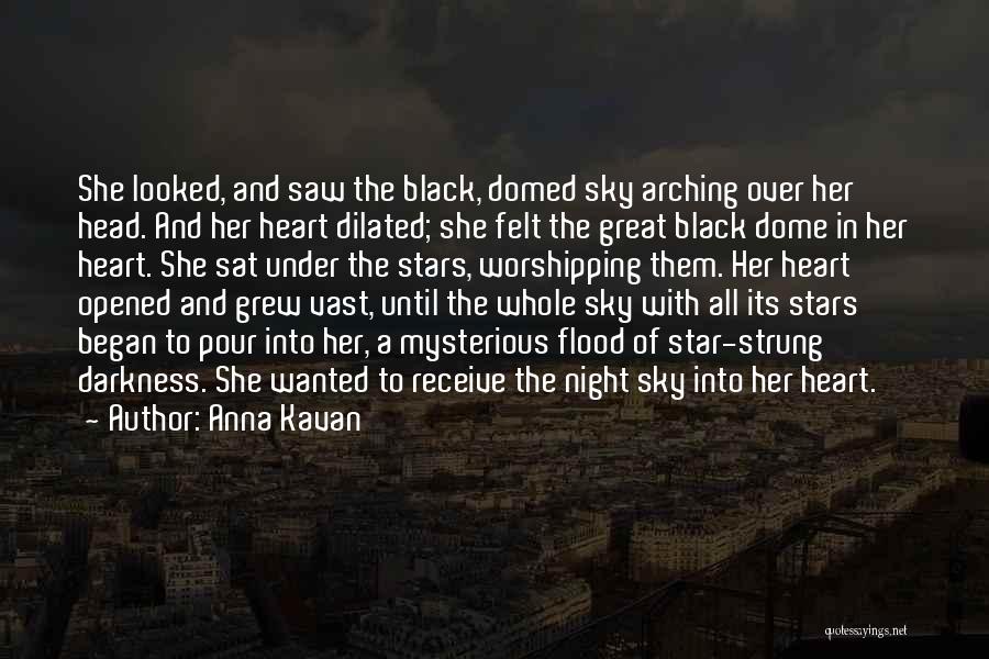 Heart Of Darkness Black Quotes By Anna Kavan