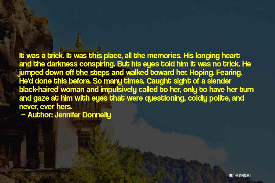 Heart Of Darkness Black Quotes By Jennifer Donnelly