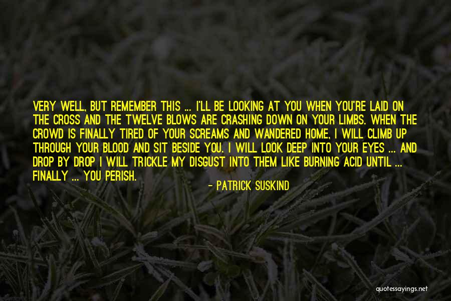 Heart Of Darkness Kurtz Evil Quotes By Patrick Suskind Heart Of Darkness Kurtz Evil Quotes By Patrick Suskind