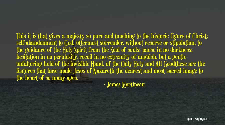 Heart Of Darkness Quotes By James Martineau