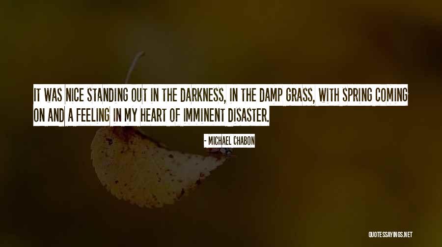 Heart Of Darkness Quotes By Michael Chabon