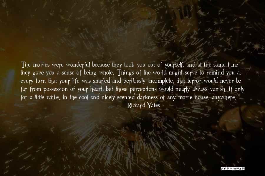 Heart Of Darkness Quotes By Richard Yates Heart Of Darkness Quotes By Richard Yates