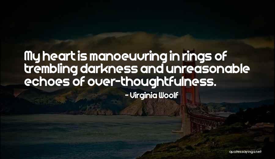 Heart Of Darkness Quotes By Virginia Woolf Heart Of Darkness Quotes By Virginia Woolf