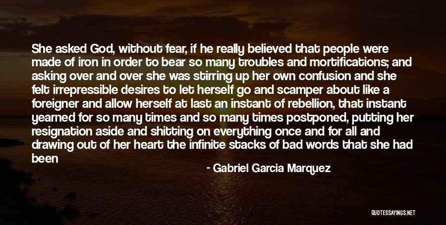 Heart Of Iron Quotes By Gabriel Garcia Marquez Heart Of Iron Quotes By Gabriel Garcia Marquez