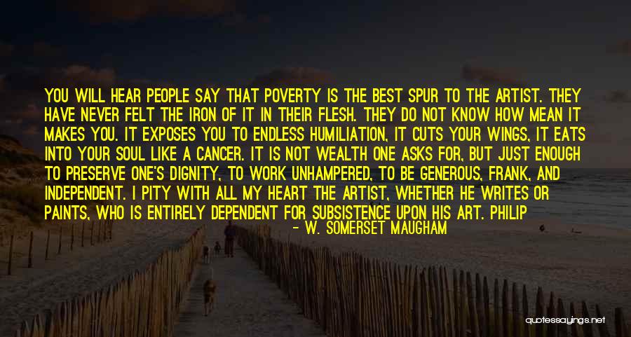 Heart Of Iron Quotes By W. Somerset Maugham Heart Of Iron Quotes By W. Somerset Maugham