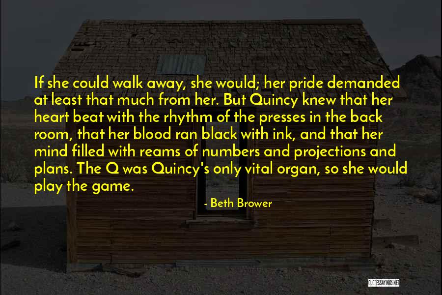Heart Of The Game Quotes By Beth Brower Heart Of The Game Quotes By Beth Brower
