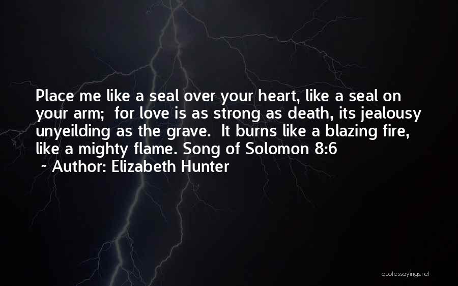 Heart On Fire Quotes By Elizabeth Hunter