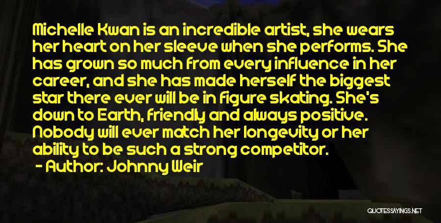 Heart On Her Sleeve Quotes By Johnny Weir