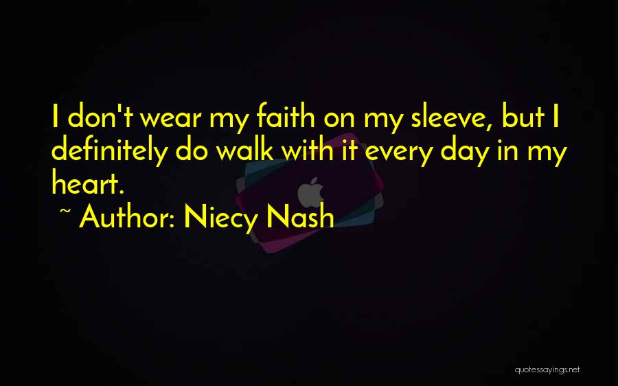 Heart On Her Sleeve Quotes By Niecy Nash
