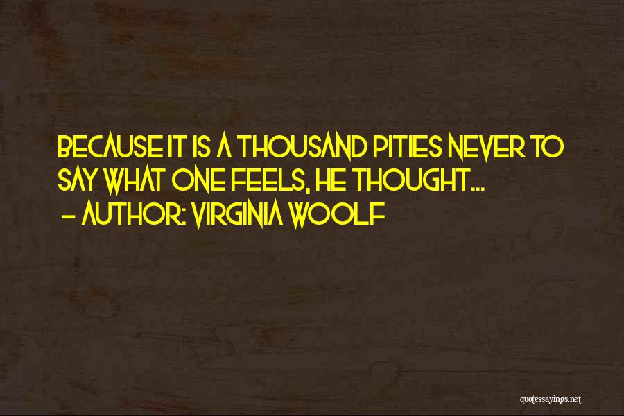 Heart On Her Sleeve Quotes By Virginia Woolf