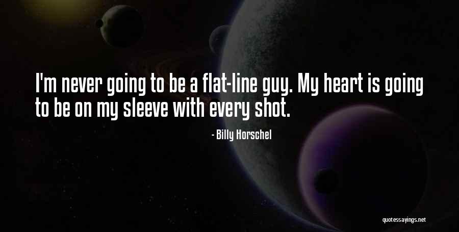 Heart On Sleeve Quotes By Billy Horschel Heart On Sleeve Quotes By Billy Horschel