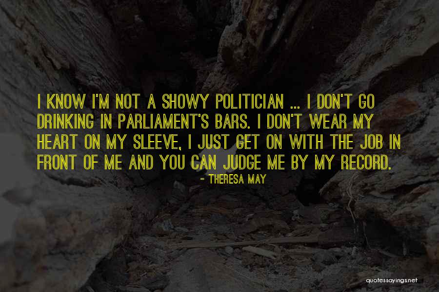 Heart On Sleeve Quotes By Theresa May Heart On Sleeve Quotes By Theresa May
