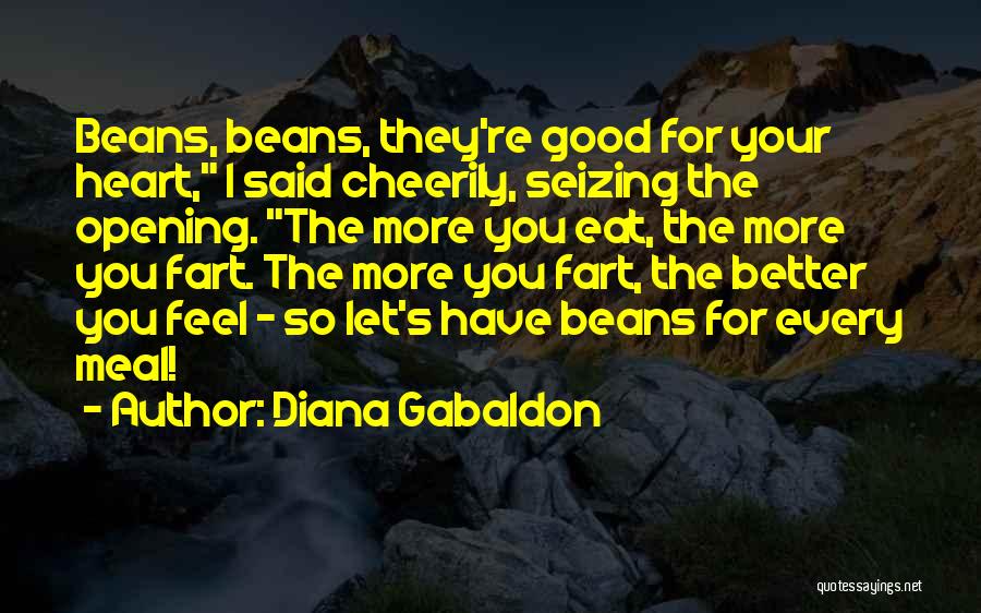 Heart Opening Quotes By Diana Gabaldon