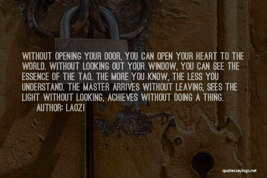 Heart Opening Quotes By Laozi