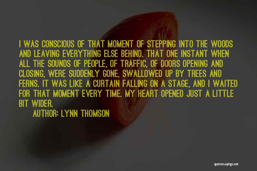 Heart Opening Quotes By Lynn Thomson