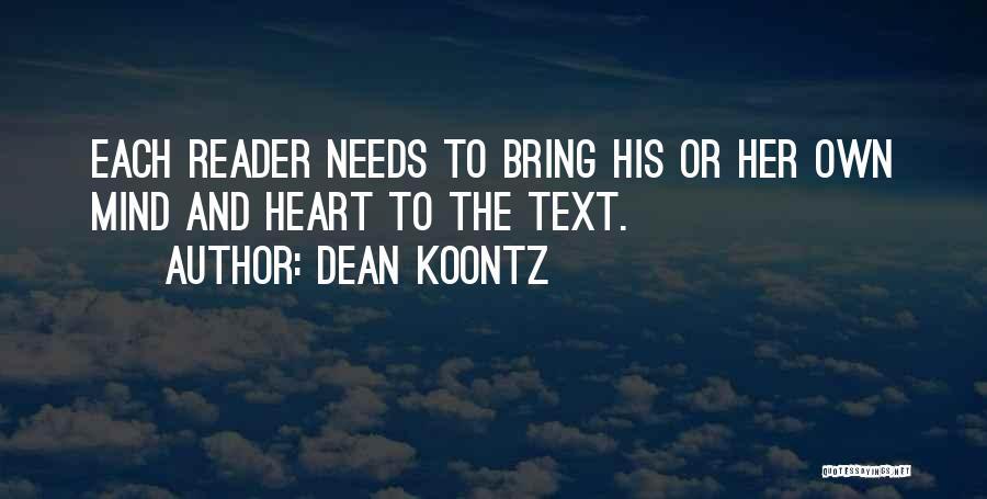 Heart Or Mind Quotes By Dean Koontz