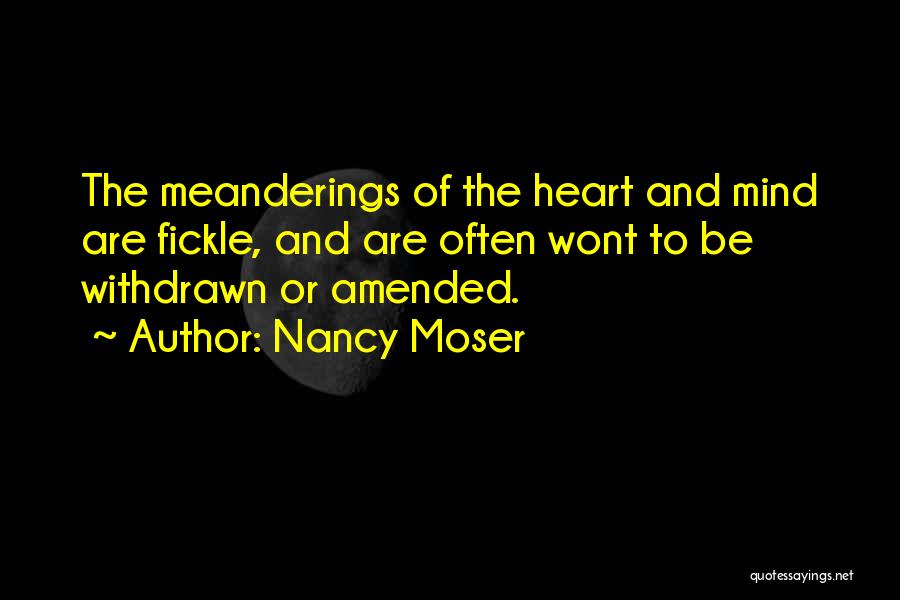 Heart Or Mind Quotes By Nancy Moser