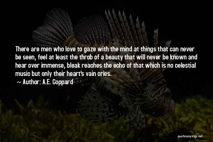 Heart Over Beauty Quotes By A.E. Coppard