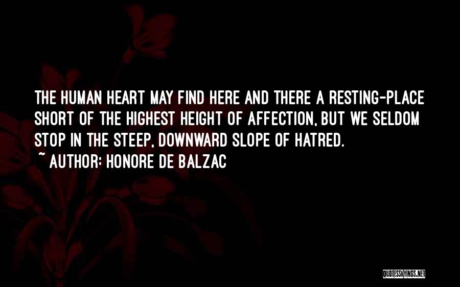 Heart Over Height Quotes By Honore De Balzac