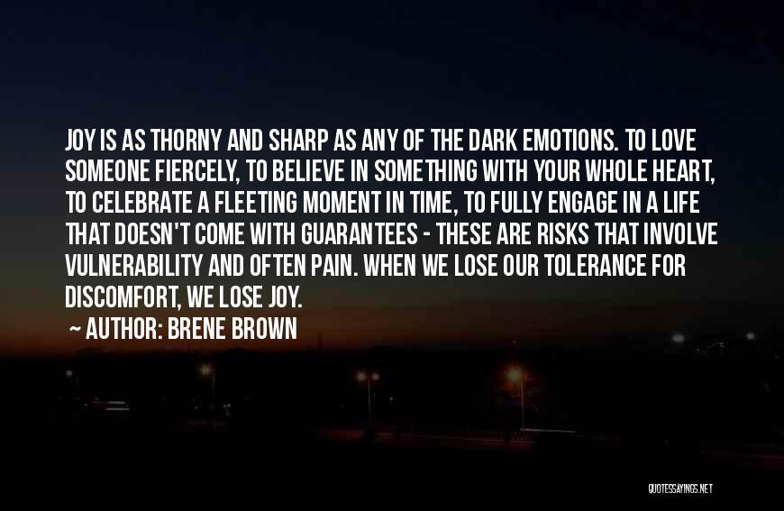 Heart Pain In Love Quotes By Brene Brown