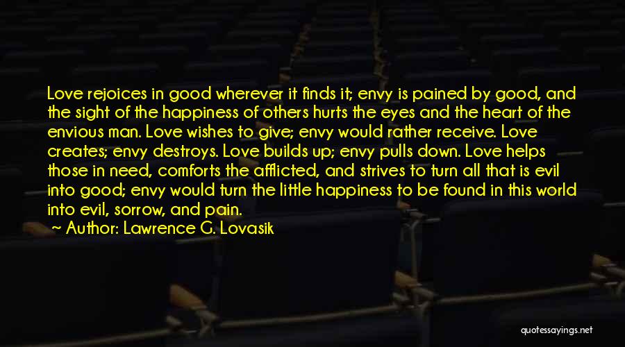 Heart Pain In Love Quotes By Lawrence G. Lovasik