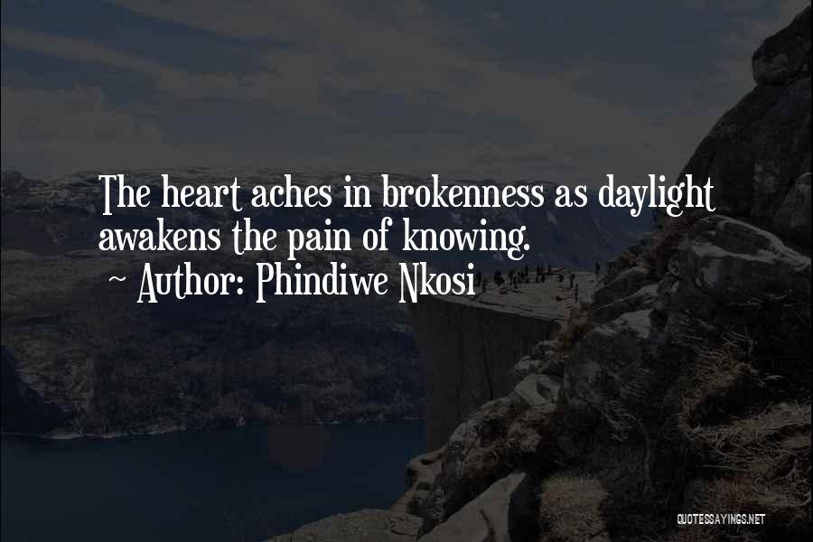 Heart Pain In Love Quotes By Phindiwe Nkosi