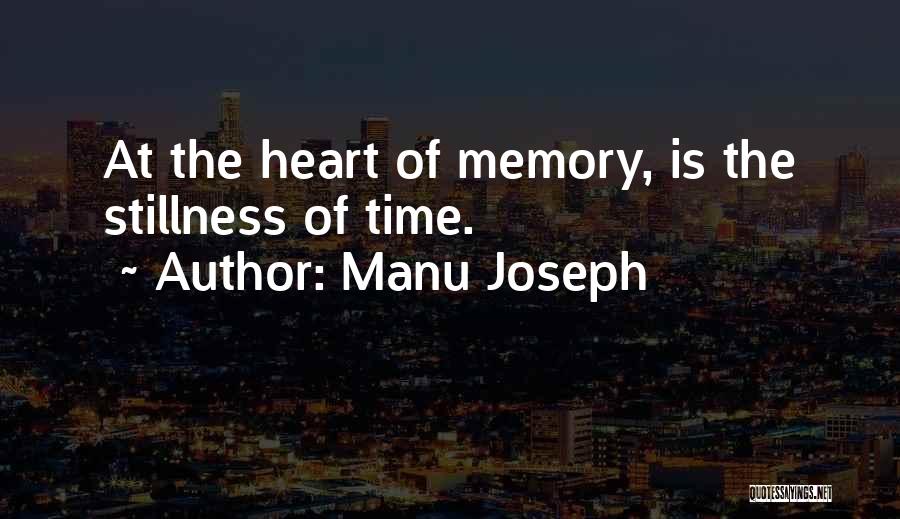 Heart Pain Love Quotes By Manu Joseph