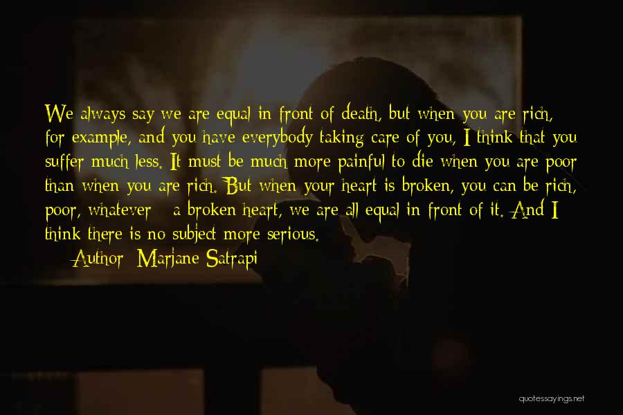 Heart Painful Quotes By Marjane Satrapi